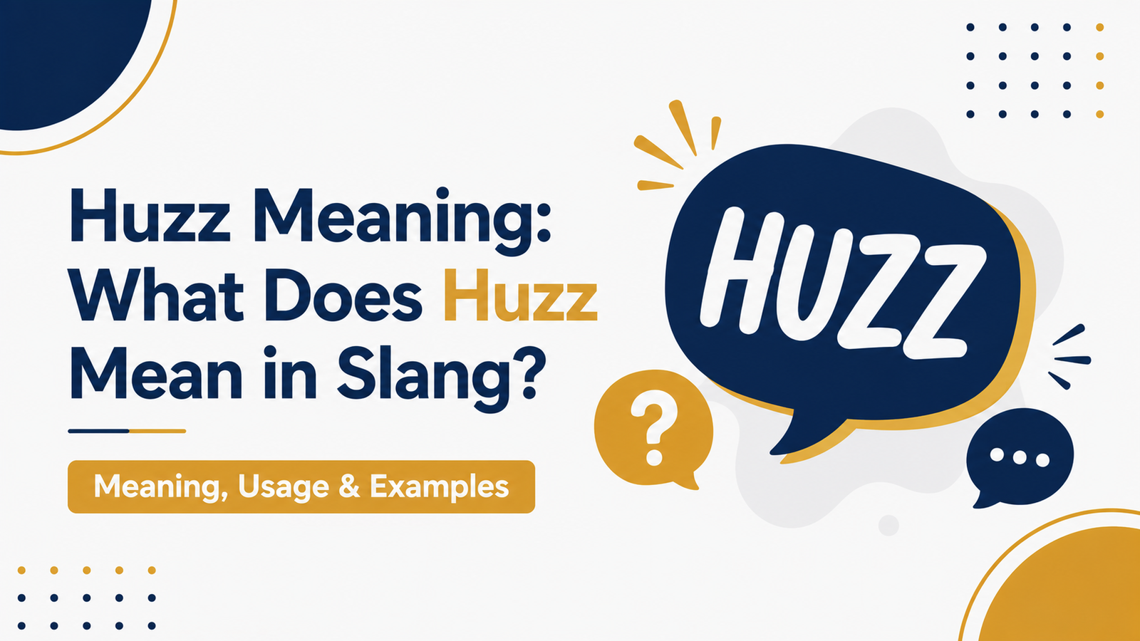 Huzz Meaning
