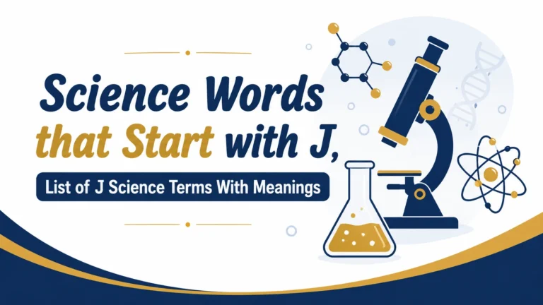 Science Words that Start with J