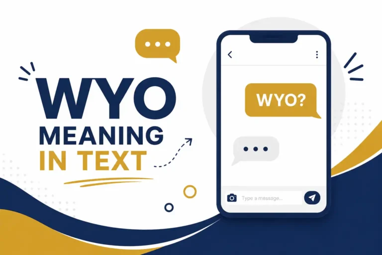 WYO Meaning in Text